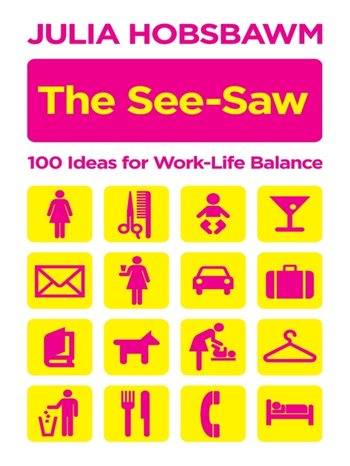 Title details for The See-Saw by Julia Hobsbawm - Available